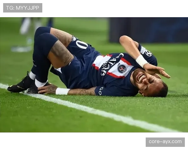 内马尔伤情牵动全局：球队未来出战面临机遇与挑战